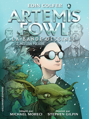 cover image of Artemis Fowl La Bande Dessinée (Tome 2)--Mission Polaire